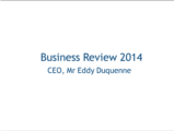 Click to View: 2. Business Review 2014