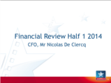 Click to View: 16. Financial Review Half 1 2014